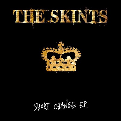 The Skints - Short Change Ep