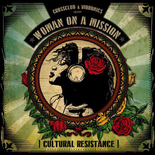 Vibronics - Woman On A Mission