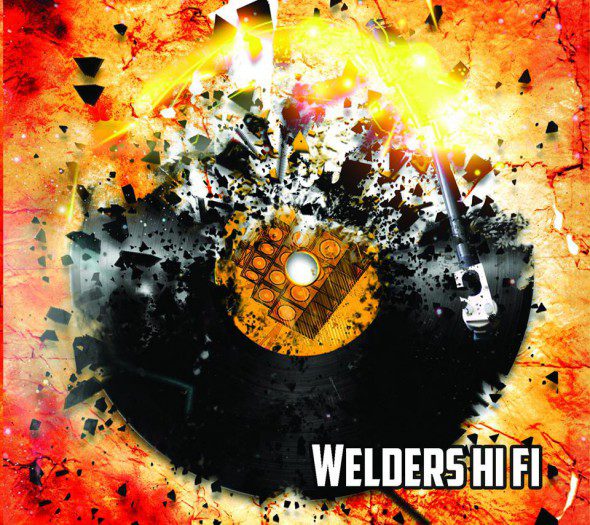 Welders Hi Fi