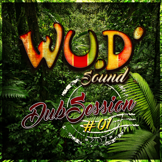 Wu.D'Sound - DubSession #01