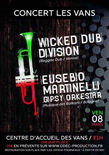 Wicked Dub Division @ Les Vans
