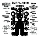 cultural-warriors-dubplates-remix-from-the-warrior-camp