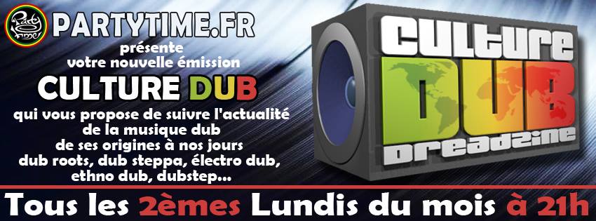 Culture Dub Radio Show sur Party Time