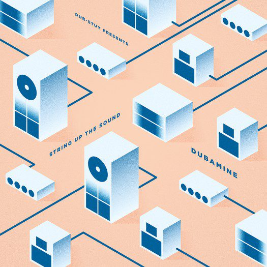 Dubamine - String Up The Sound EP