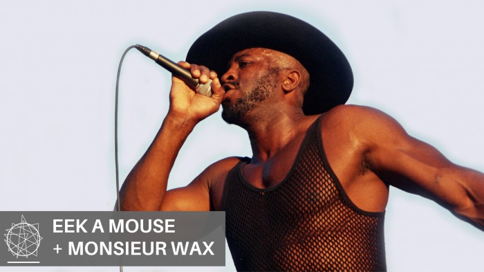 Eek A Mouse + Monsieur Wax @ Bourges