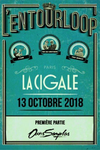 L’Entourloop @ la Cigale
