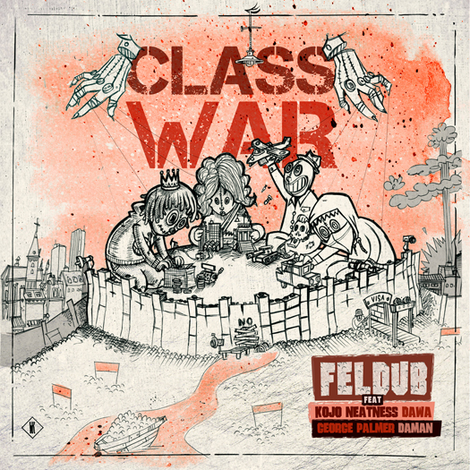 Feldub - Class War EP