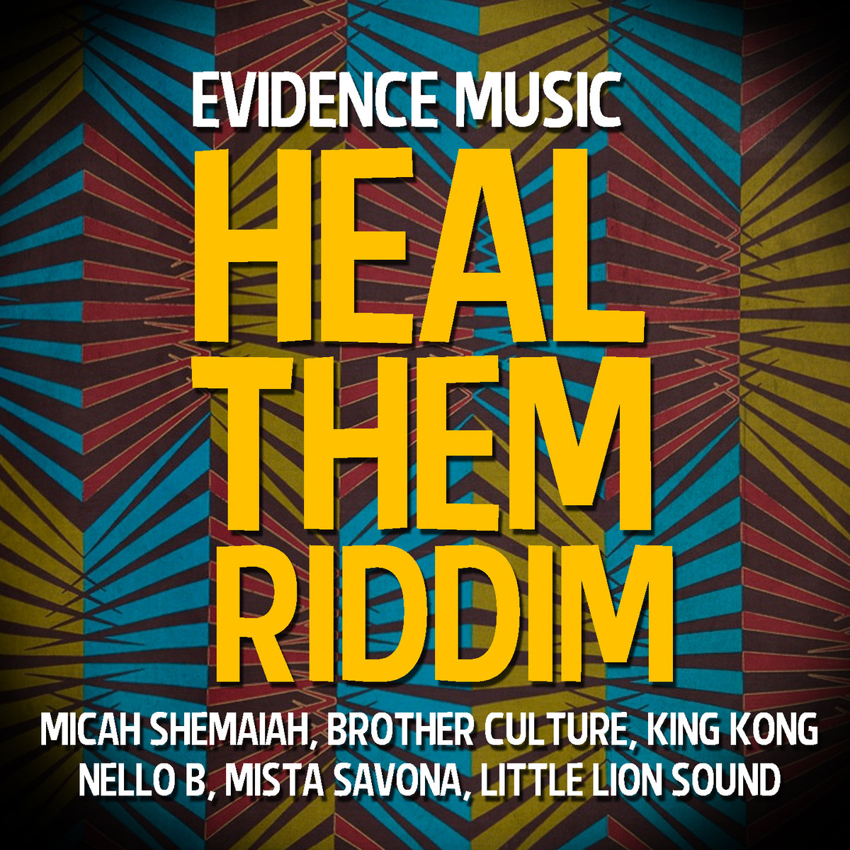 heal-them-riddim-evidence-music