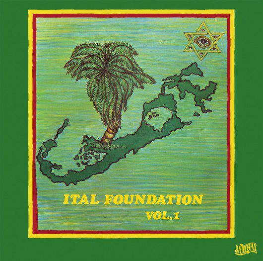 Ital Foundation - Ital Foundation vol.1
