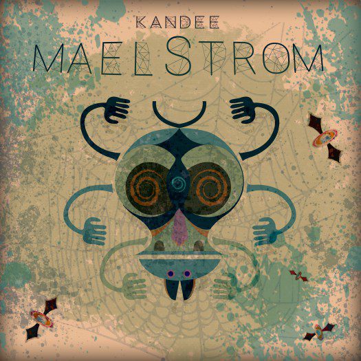 Kandee - Maelstrom