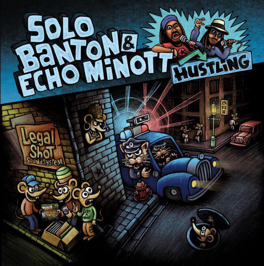 Legal Shot feat. Solo Banton & Echo Minott