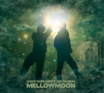 mayd-hubb-meets-joe-pilgrim-mellowmoon