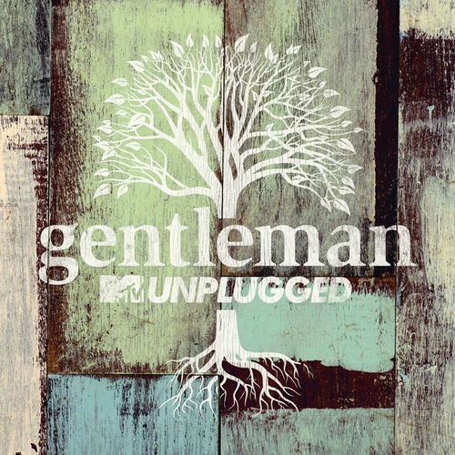Gentleman - MTV Unplugged
