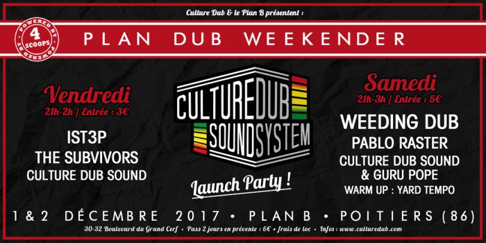 Plan Dub Weekender - Culture Dub Sound System Launch Party