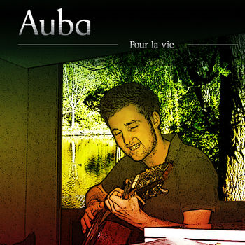 Auba - Pour la vie