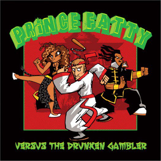 prince fatty-versus the drunken gambler-mr bongo-hollie cook, horseman