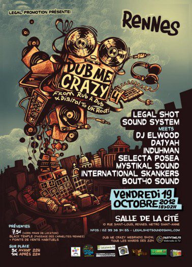 Rennes Dub Me Crazy part 4 Unity Style Legal Shot Sound System