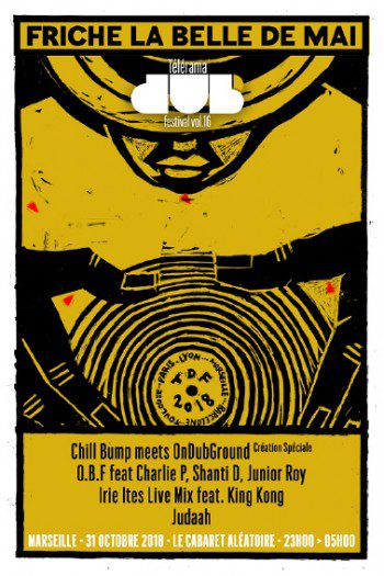 Télérama Dub Festival #16 @ Marseille