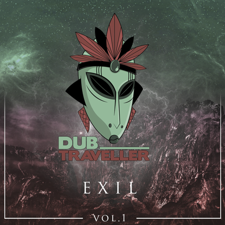 Dub Traveller - Exil Vol.1