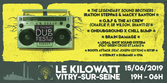 Le Kilowatt Dub Fest 2019