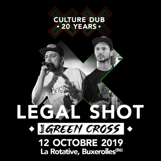 Legal Shot and Green Cross - Culture Dub 20 Years