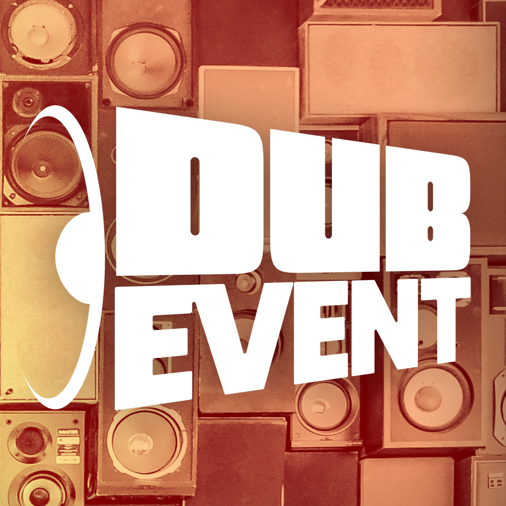 Dub Event